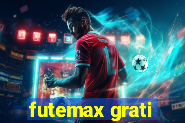 futemax grati